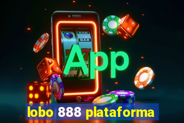 lobo 888 plataforma